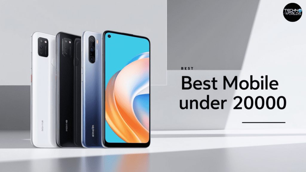 Best Mobile under 20000